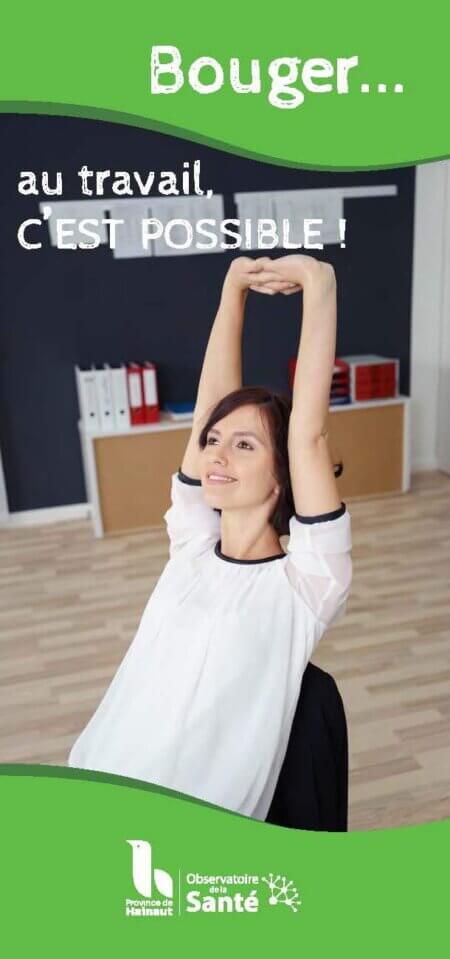 Bouger... au travail, c'est possible!